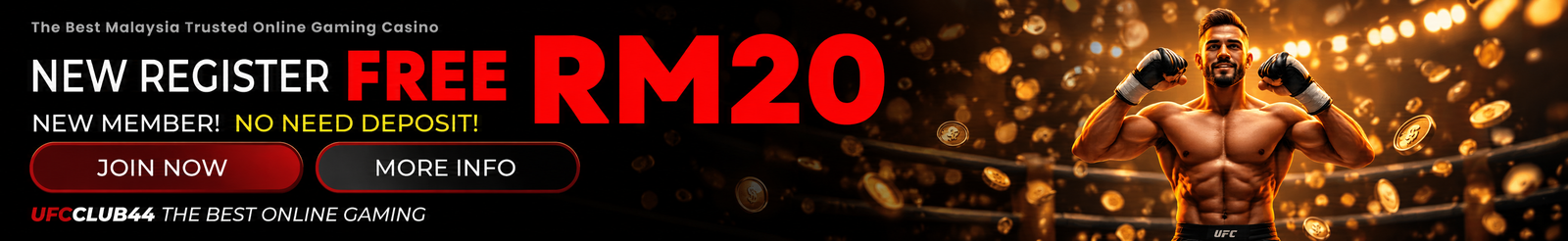 UFCClub44 Free Credit for New Register Members with RM20.